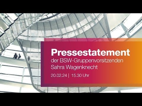 pressestatement-der-bsw-gruppenvorsitzenden-sahra-wagenknecht