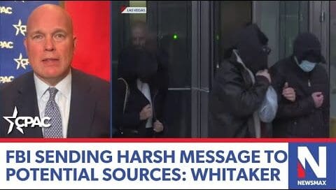 fbi-is-sending-a-harsh-message-to-potential-sources:-matthew-whitaker-|-newsline