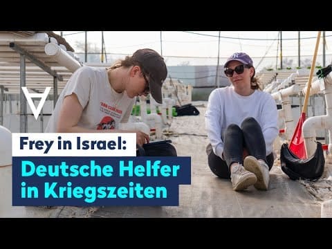 frey-in-israel:-auslaender-helfen-israel-in-kriegszeiten