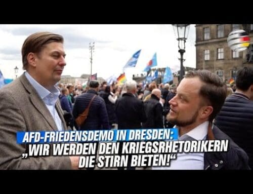 AfD-Friedensdemo in Dresden: „Wir werden den Kriegsrhethorikern  die Stirn bieten!“