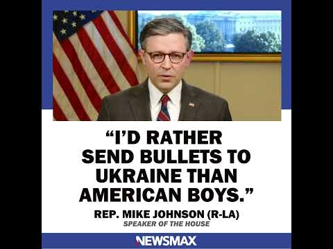 house-speaker-to-newsmax:-send-bullets-to-ukraine,-not-american-soldiers