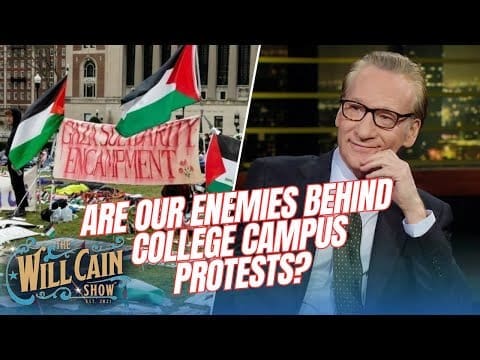 a-look-into-the-protests-at-over-half-of-the-top-50-colleges-|-will-cain-show