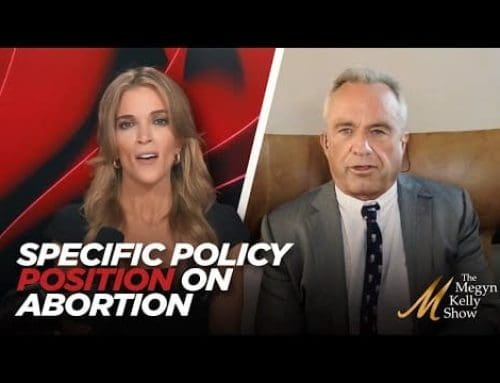 Robert F. Kennedy Jr. Lays Out His Specific Policy Position on Abortion, and Why It Evolved